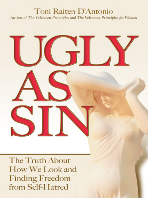 Title details for Ugly as Sin by Toni Raiten-D'Antonio, LCSW - Available